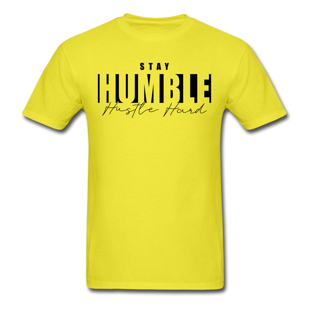 SPOD Unisex Classic T-Shirt | Fruit of the Loom 3930 yellow / S Stay Humble Hustle Hard T-Shirt (BLK PRINT)