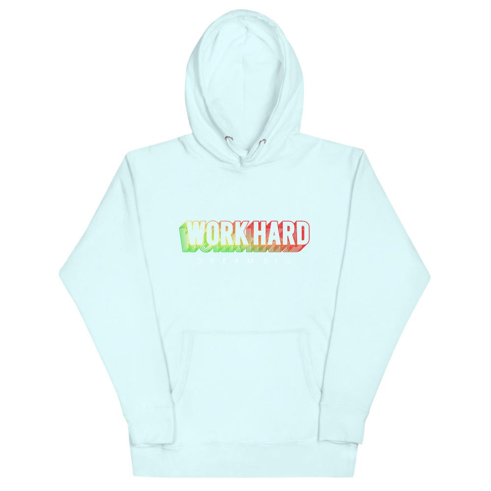 Tru Soldier Sportswear Sky Blue / S Work Hard Dream Big Hoodie