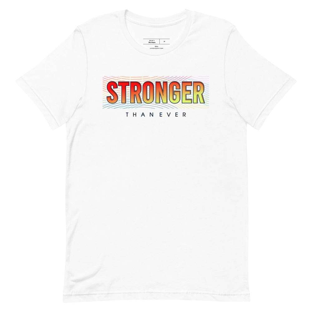 Tru Soldier Sportswear White / XS Stronger Than Ever t-shirt