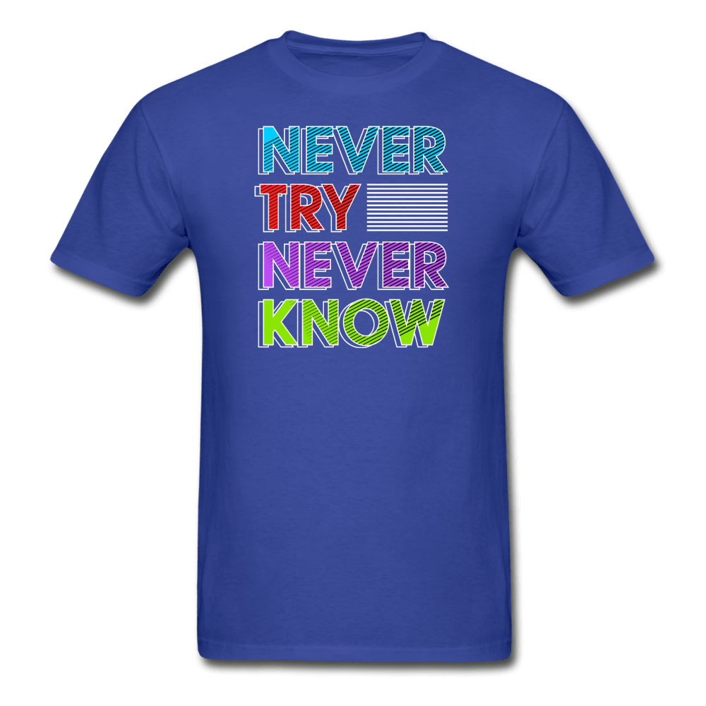 SPOD royal blue / S Never Try Never Know T-Shirt
