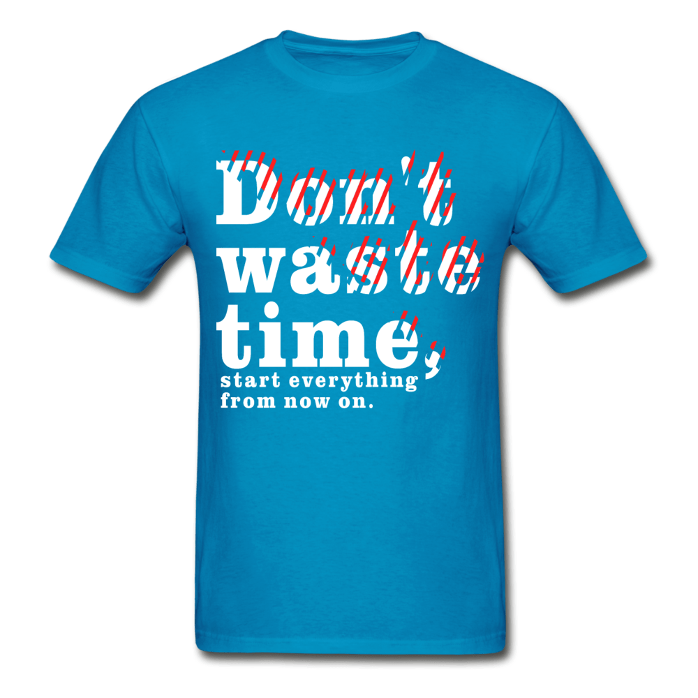SPOD Ultra Cotton Adult T-Shirt | Gildan G2000 turquoise / S Don't Waste Time T-Shirt