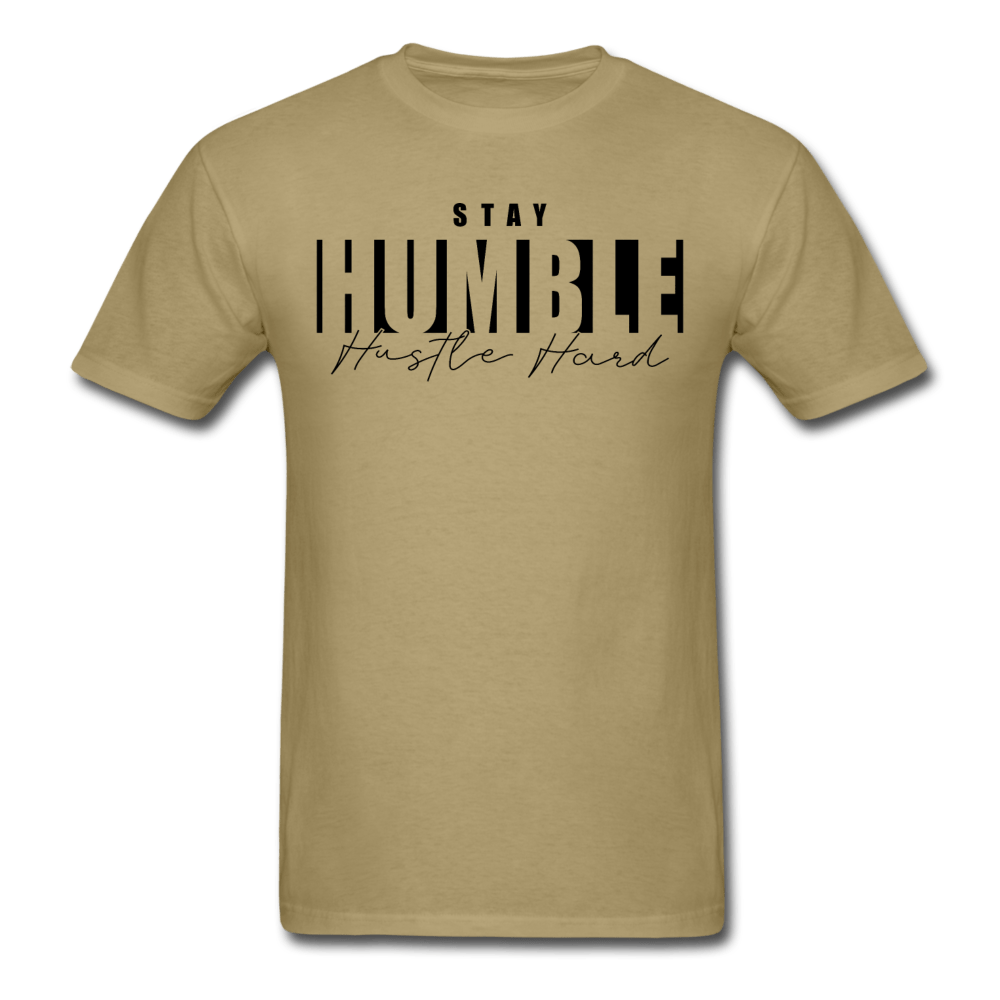 SPOD Unisex Classic T-Shirt | Fruit of the Loom 3930 khaki / S Stay Humble Hustle Hard T-Shirt (BLK PRINT)