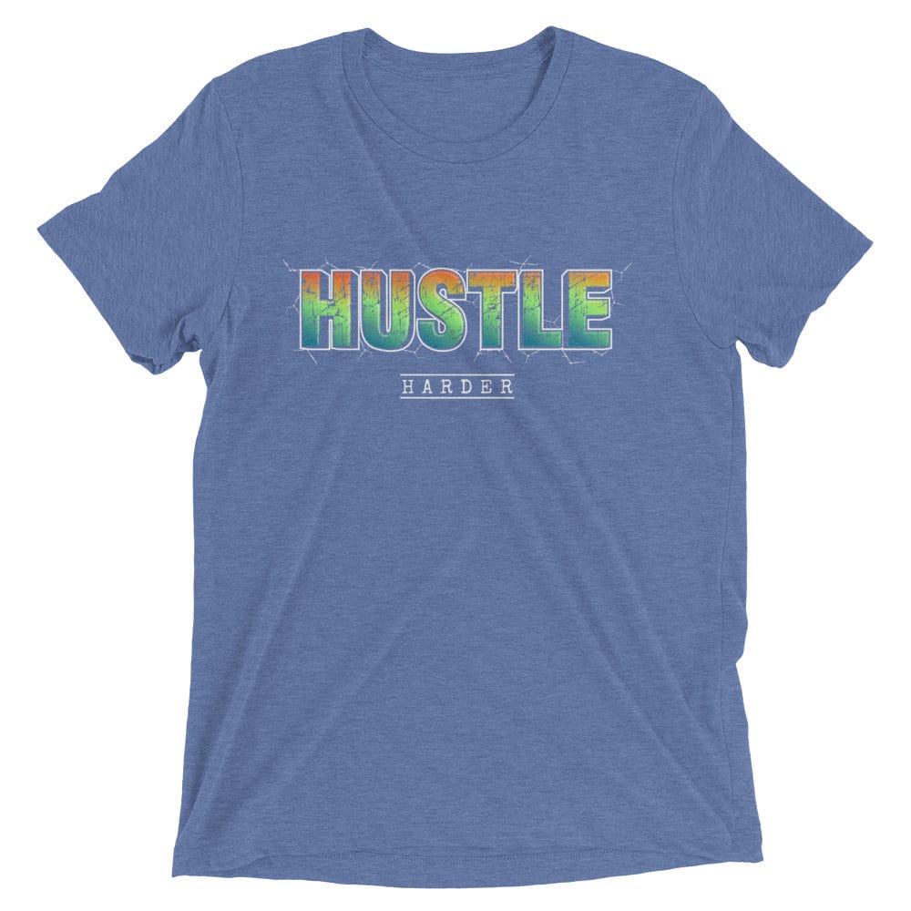 Tru Soldier Sportswear  Blue Triblend / XS Hustle Harder t-shirt