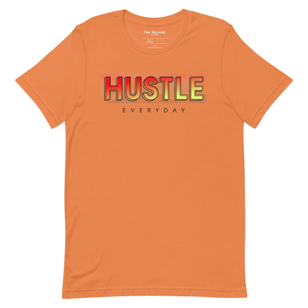 Tru Soldier Sportswear  Burnt Orange / XS Hustle Everyday t-shirt