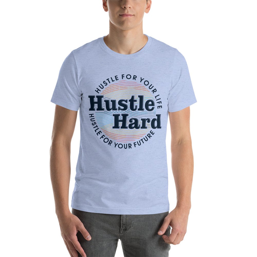 Tru Soldier Sportswear  Heather Blue / S Hustle Hard unisex t-shirt