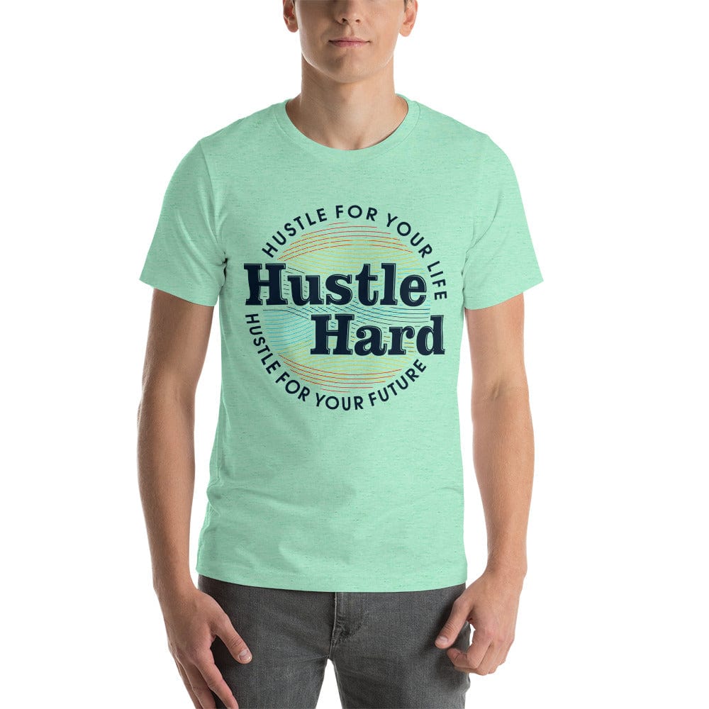 Tru Soldier Sportswear  Heather Mint / S Hustle Hard unisex t-shirt