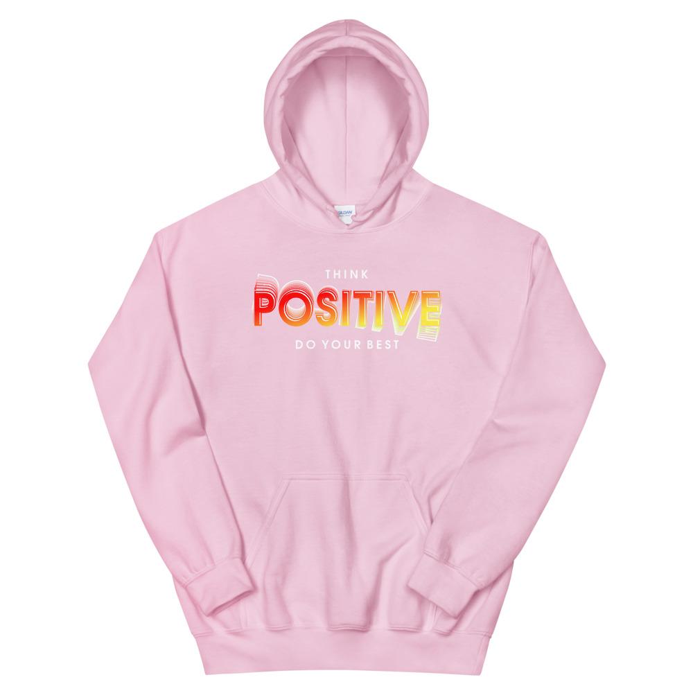 Tru Soldier Sportswear  Light Pink / S Think Positive Do Your Best Hoodie