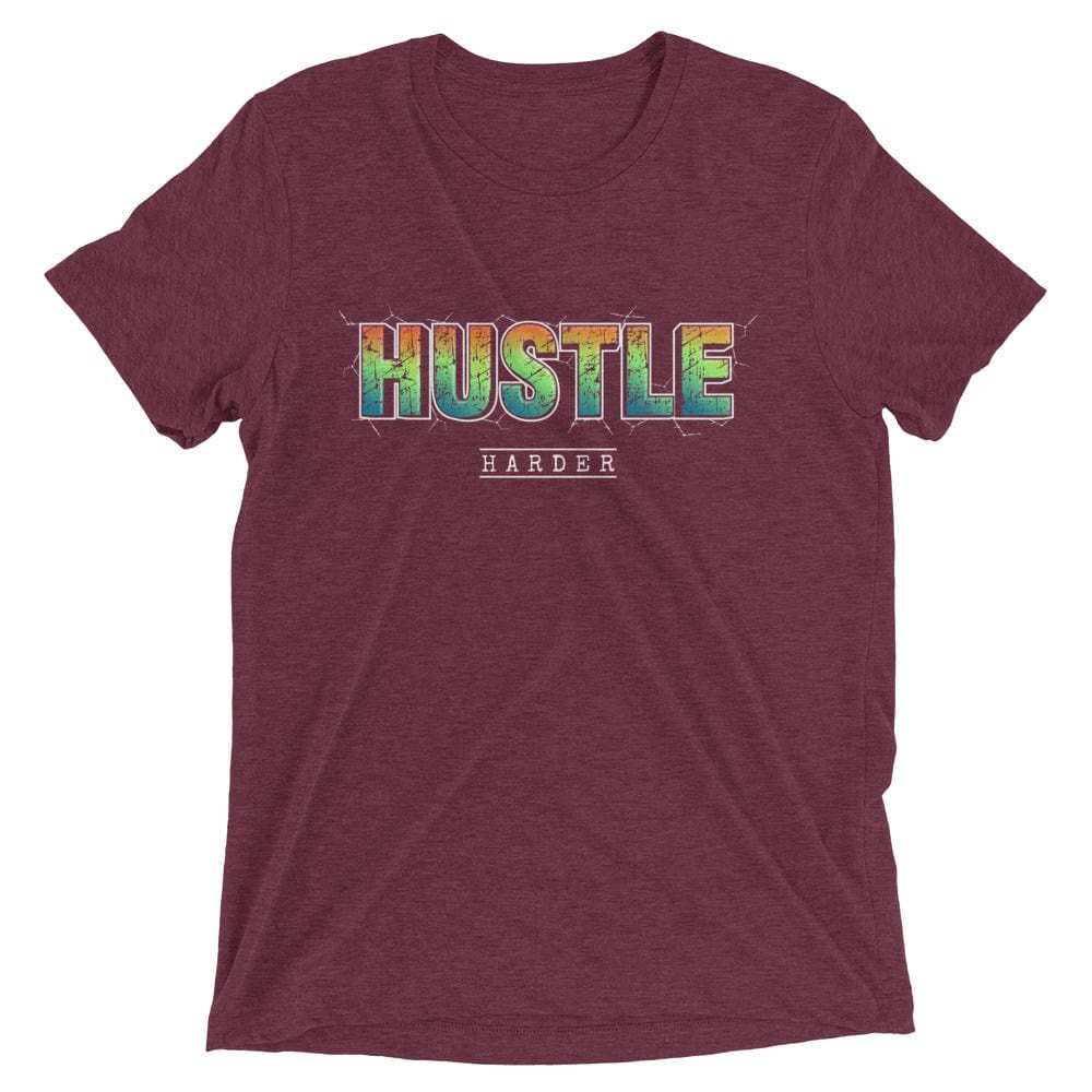 Tru Soldier Sportswear  Maroon Triblend / XS Hustle Harder t-shirt