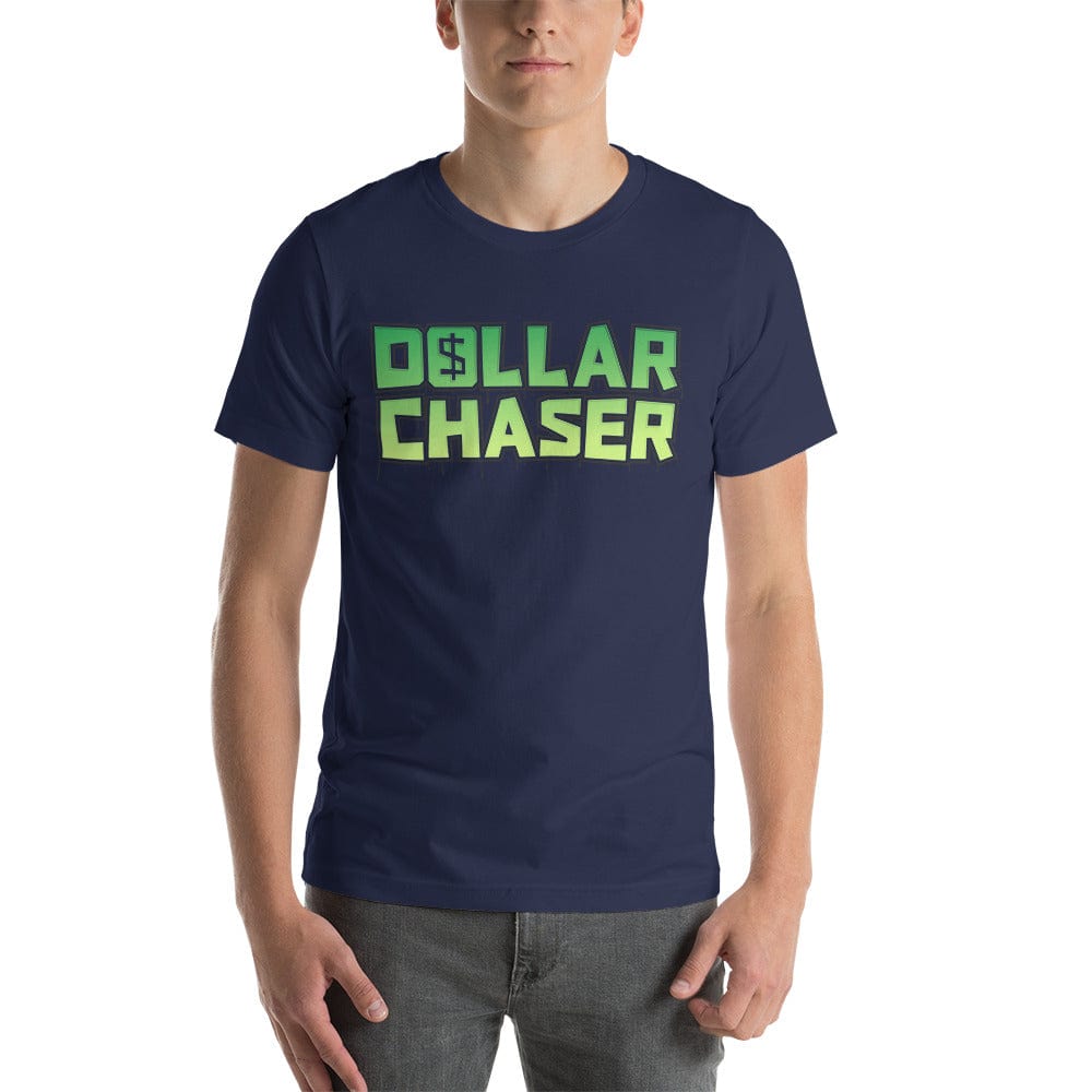Tru Soldier Sportswear  Navy / XS Dollar Chaser Short-sleeve unisex t-shirt