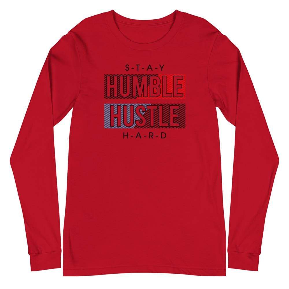 Tru Soldier Sportswear  Red / XS Unisex Stay Humble Hustle Hard Long Sleeve Tee