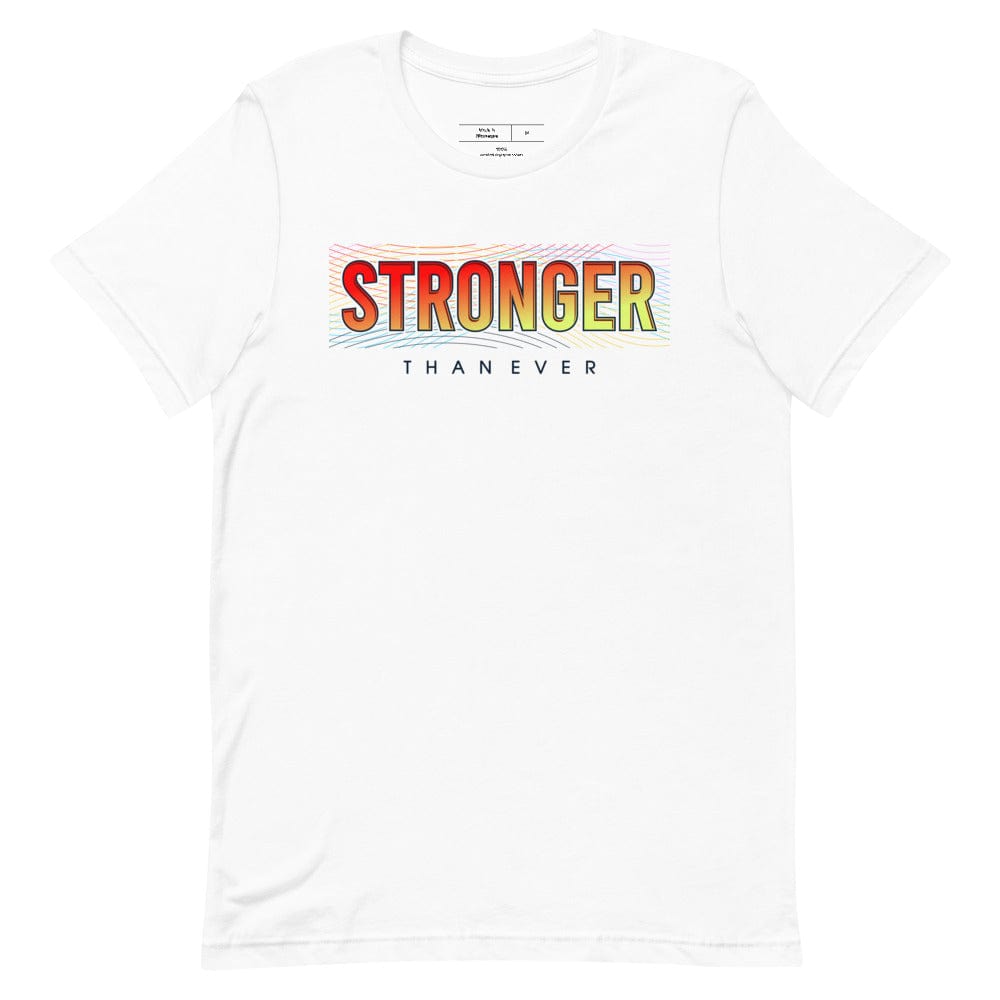 Tru Soldier Sportswear  White / XS Stronger Than Ever t-shirt